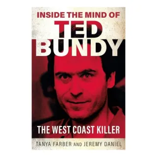Inside the Mind of Ted Bundy