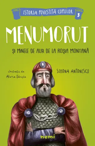 Menumorut și minele de aur de la Roșia Montană
