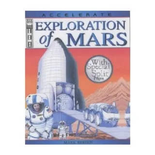 Exploration of Mars, Mark Bergin, David Salariya