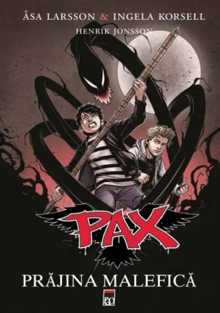 Prăjina malefică. Pax (Vol. 1)