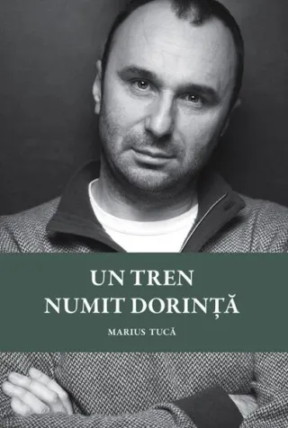 Un tren numit dorință