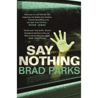Say Nothing
