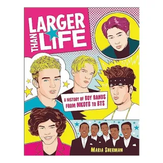 Larger Than Life
