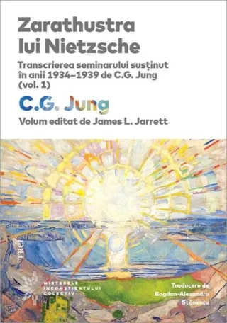 Zarathustra lui Nietzsche (Vol. 1)