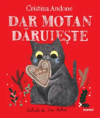 Dar motan dăruiește
