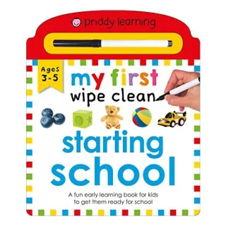 My First Wipe Clean: Starting School, Roger Priddy