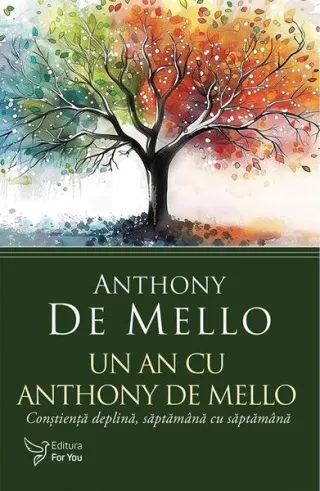 Un an cu Anthony De Mello