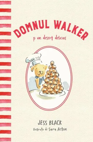 Domnul Walker și un desert delicios
