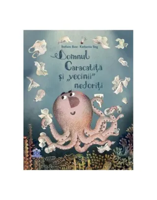 Domnul Caracatiță și vecinii nedoriți