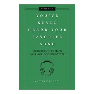 You've Never Heard Your Favorite Song, Matthew Doucet