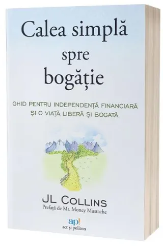 Calea simplă spre bogăție