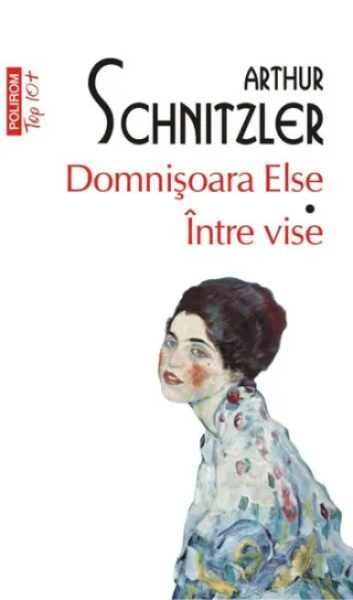 Domnișoara Else. Între vise (Top 10+)