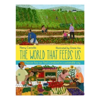 The World That Feeds Us