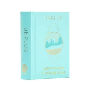 Unplug [Mini Book]: Meditations & Inspirations
