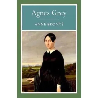 AGNES GREY, Anne Bronte