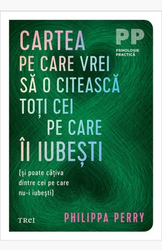 Cartea pe care vrei sa o citească toți cei pe care îi iubești. (și poate câțiva dintre cei pe care nu-i iubești)