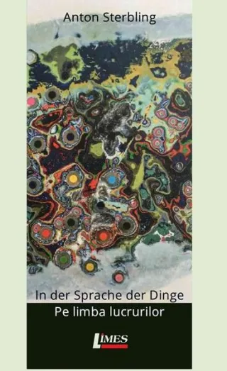 Pe limba lucrurilor. In der sprache der dinge