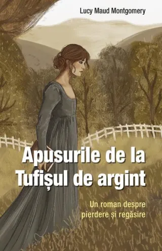 Apusurile de la Tufișul de argint (Vol. 2)