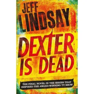 Dexter Is Dead