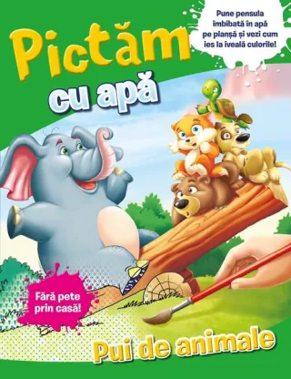 Pictăm cu apă. Pui de animale