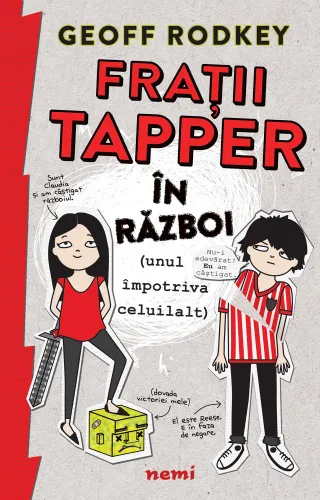 Frații Tapper în război (unul împotriva celuilalt)