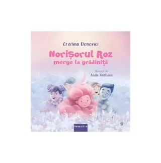 Norișorul roz merge la grădiniță (Vol. 4)