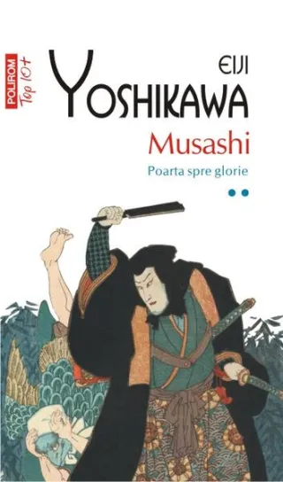 Musashi. Poarta spre glorie (Vol. 2)