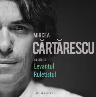 Mircea Cărtărescu vă citește (audiobook)