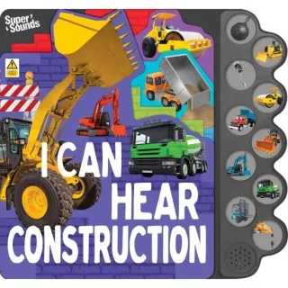 10 SOUNDS I CAN HEAR CONTRUCTION