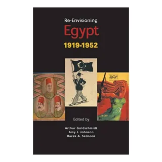 Re-Envisioning Egypt, 1919-1952