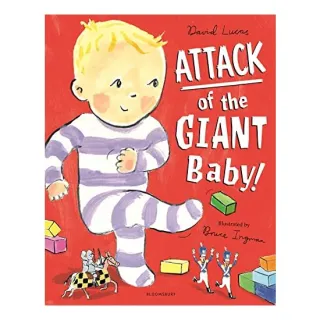 Attack of the Giant Baby!