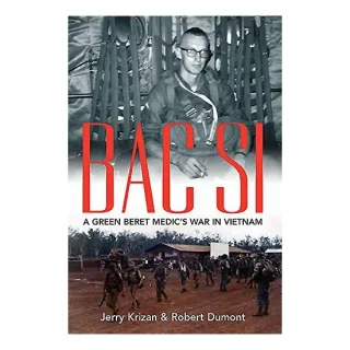 Bac Si, Jerry Krizan, Robert Dumont