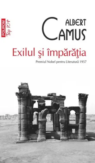 Exilul și împărăția (Top 10+)