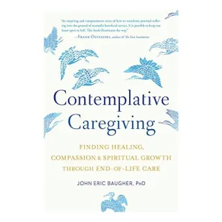 Contemplative Caregiving