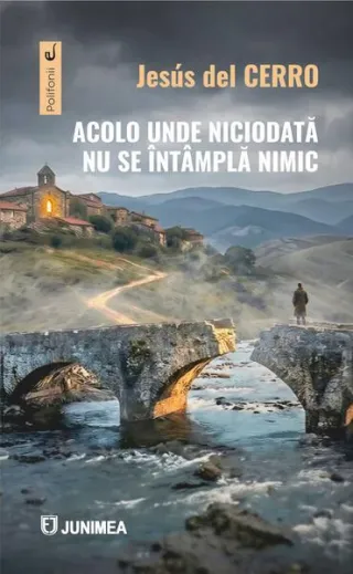 Acolo unde niciodată nu se întâmplă nimic
