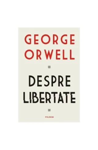 Despre libertate