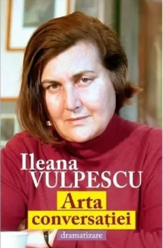 Arta conversației - dramatizare