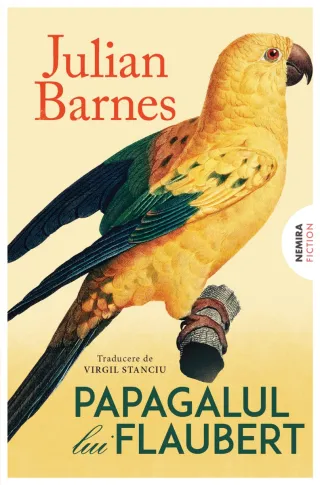 Papagalul lui Flaubert (ed. 2026)