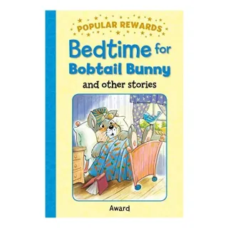 Bedtime for Bobtail Bunny