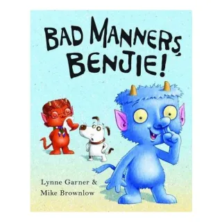 Bad Manners, Benjie!