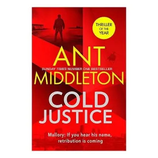 Cold Justice, Ant Middleton