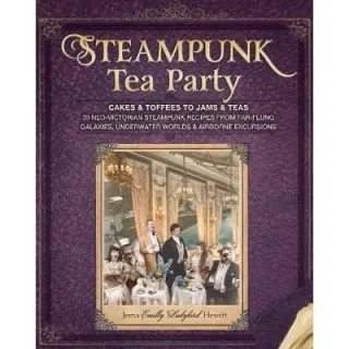 STEAMPUNK TEA PARTY