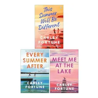 Carley Fortune Collection 3 Books Set (this Summer Will Be Different, Every Summer After & Meet Me At The Lake)