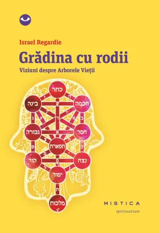 Grădina cu rodii. Viziuni despre Arborele Vieții
