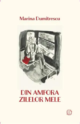 Din amfora zilelor mele