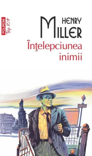 Înţelepciunea inimii (Top 10+)