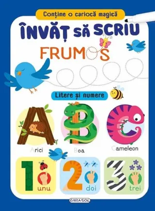 Învăț să scriu frumos. Litere și numere