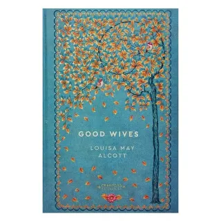 Good Wives (Timeless Classics: Cranford Collection)