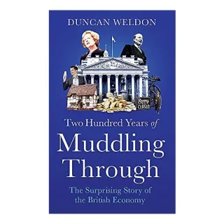 Two Hundred Years of Muddling Through