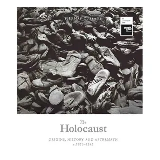 The Holocaust - Origins, History and Aftermath